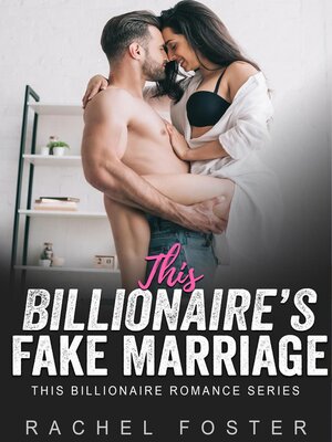 cover image of This Billionaire's Fake Marriage